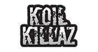 KOIL KILLAZ - cloud chaserz inc